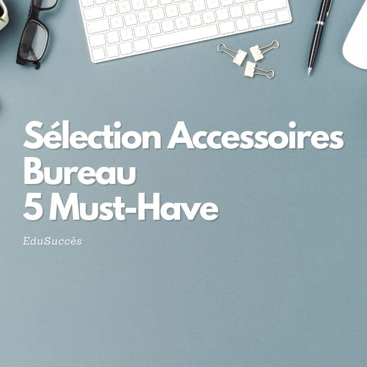 Accessoires bureau